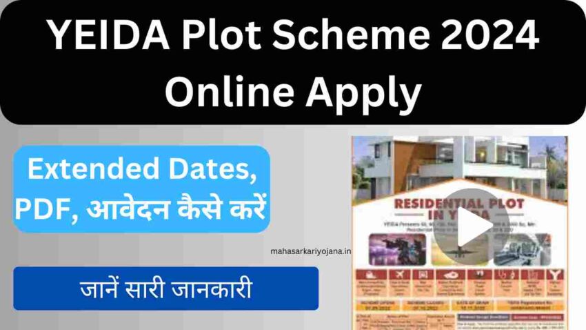 YEIDA Plot Scheme 2024 Online Apply